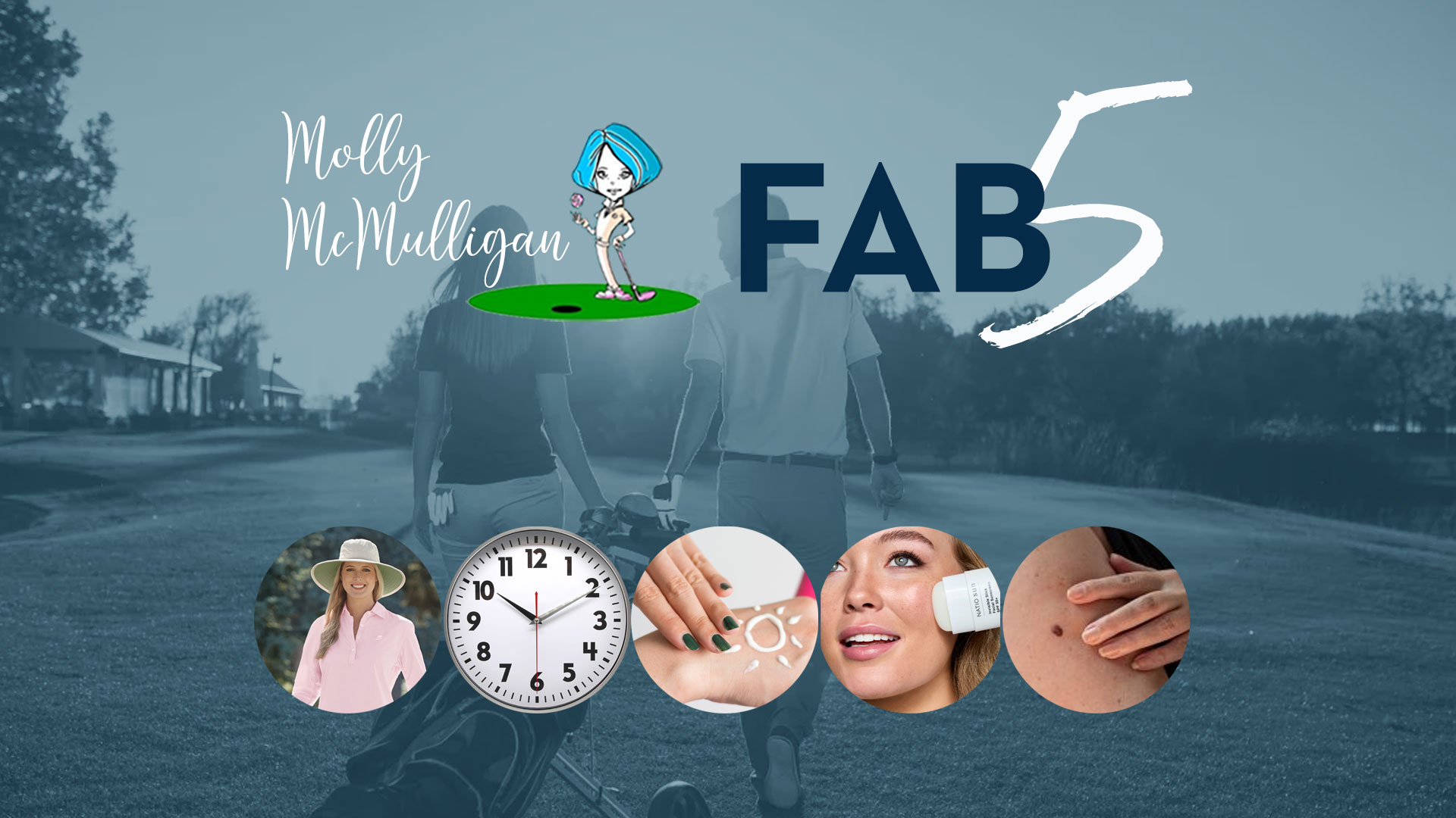 FAB 5: Cancer Prevention Strategies