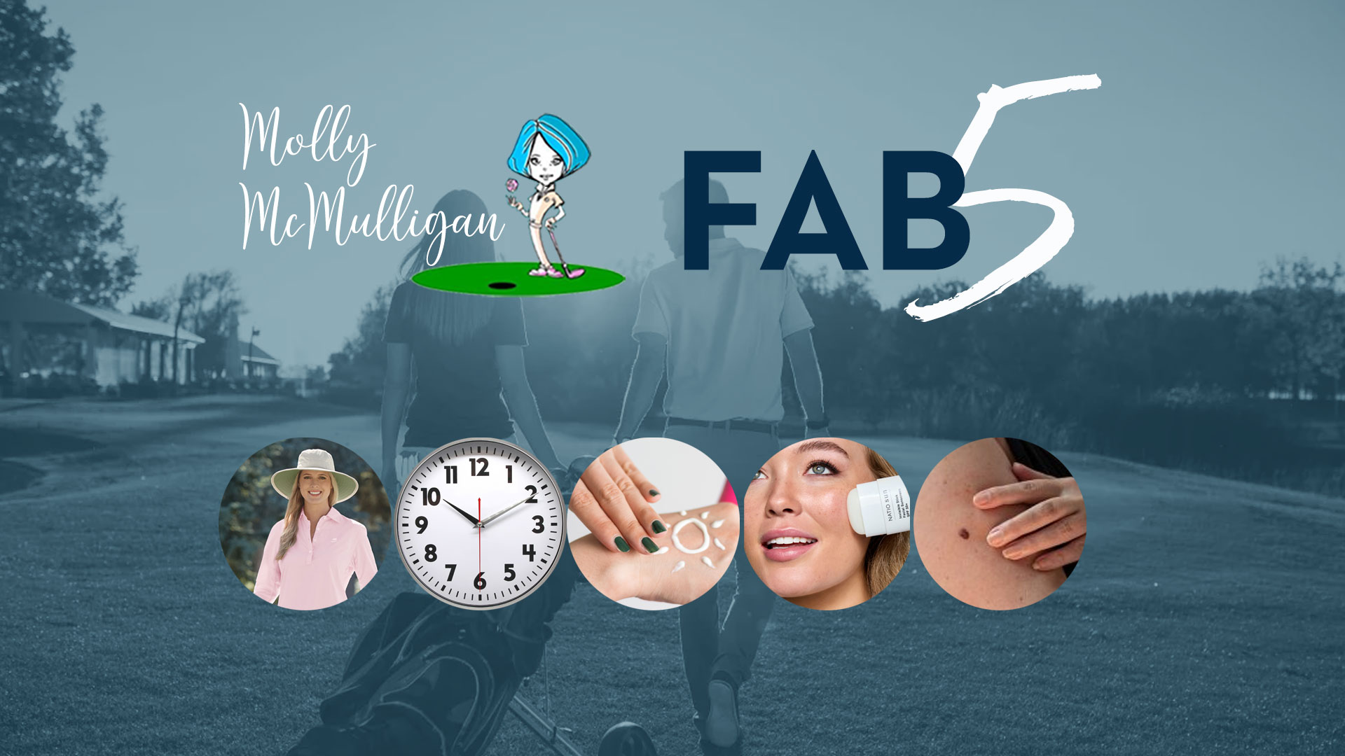 FAB 5: Cancer Prevention Strategies for the Course
